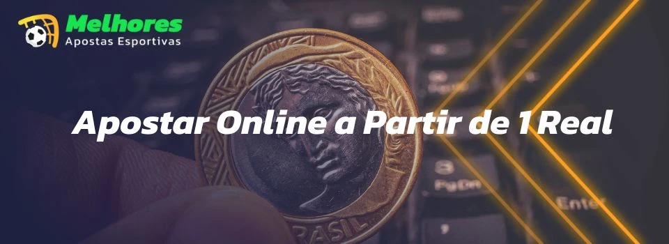 apostar online a partir de 1 real e apostas esportivas depósito mínimo 1 real